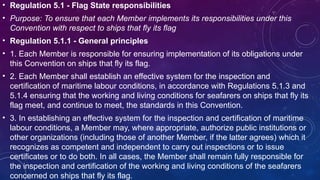 MLC REGULATION 5.1 TO 5.3- MLC 2006 Regulation 5.1 - Flag State ...