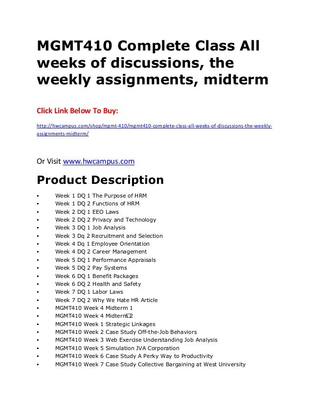 mgmt410 complete class all weeks of discussions the weekly assignmen weekly assignments