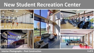 New Student Recreation Center
Interior Photographs – Post Construction 5 of 6
 