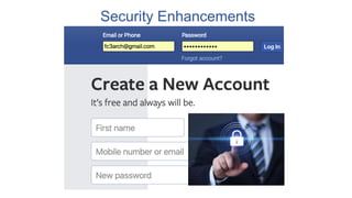 Security Enhancements
 