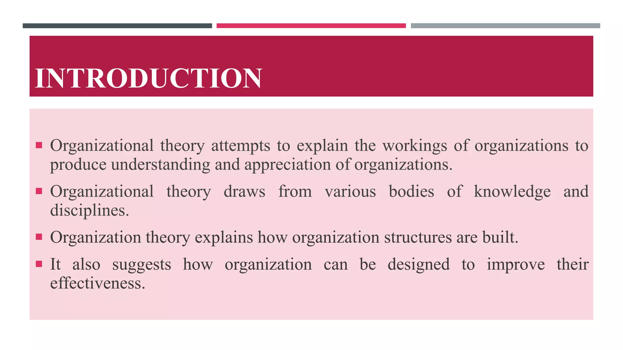 Mgnt- Unit- 4 ORGANIZATIONAL THEORIES.pptx