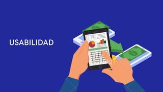 USABILIDAD
 