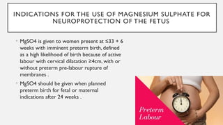 Magnesium sulphate therapy in Pregnancy for fetal neuroprotection | PPTX