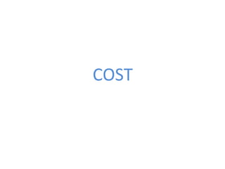 COST
 