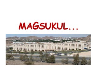 MAGSUKUL...
 
