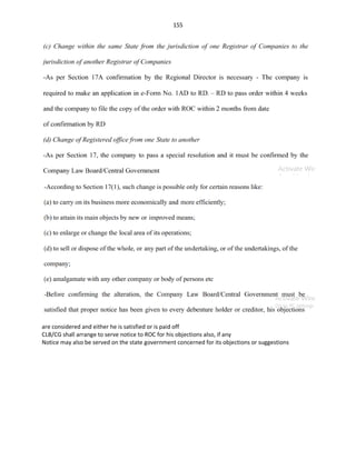 155
are considered and either he is satisfied or is paid off
CLB/CG shall arrange to serve notice to ROC for his objections also, if any
Notice may also be served on the state government concerned for its objections or suggestions
 