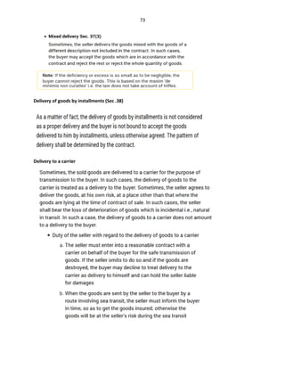 73
Delivery of goods by installments (Sec .38)
Delivery to a carrier
 