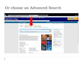 Or choose an Advanced Search
 