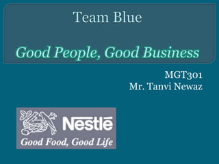 MGT301
Mr. Tanvi Newaz

 
