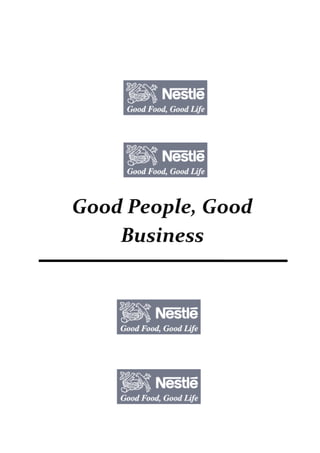 Good People, Good
Business

 