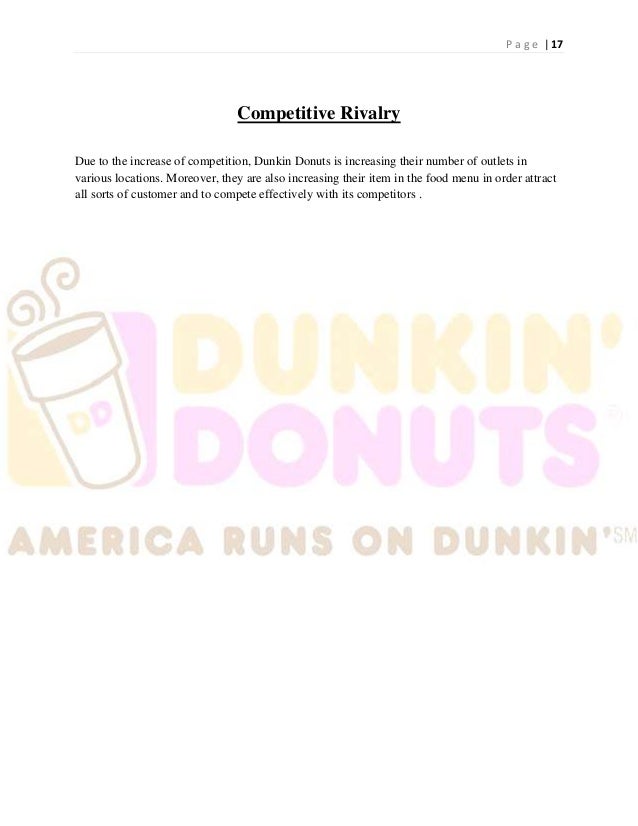 marketing case study on dunkins donut Strategic planning case study- dunkin donuts essay dunkin' donuts is owned by dunkin' brands in this forum i will be discussing how starbucks and dunkin donuts handle each marketing factor. marketing case study on dunkins donut Strategic planning case study- dunkin donuts essay dunkin' donuts is owned by dunkin' brands in this forum i will be discussing how starbucks and dunkin donuts handle each marketing factor.