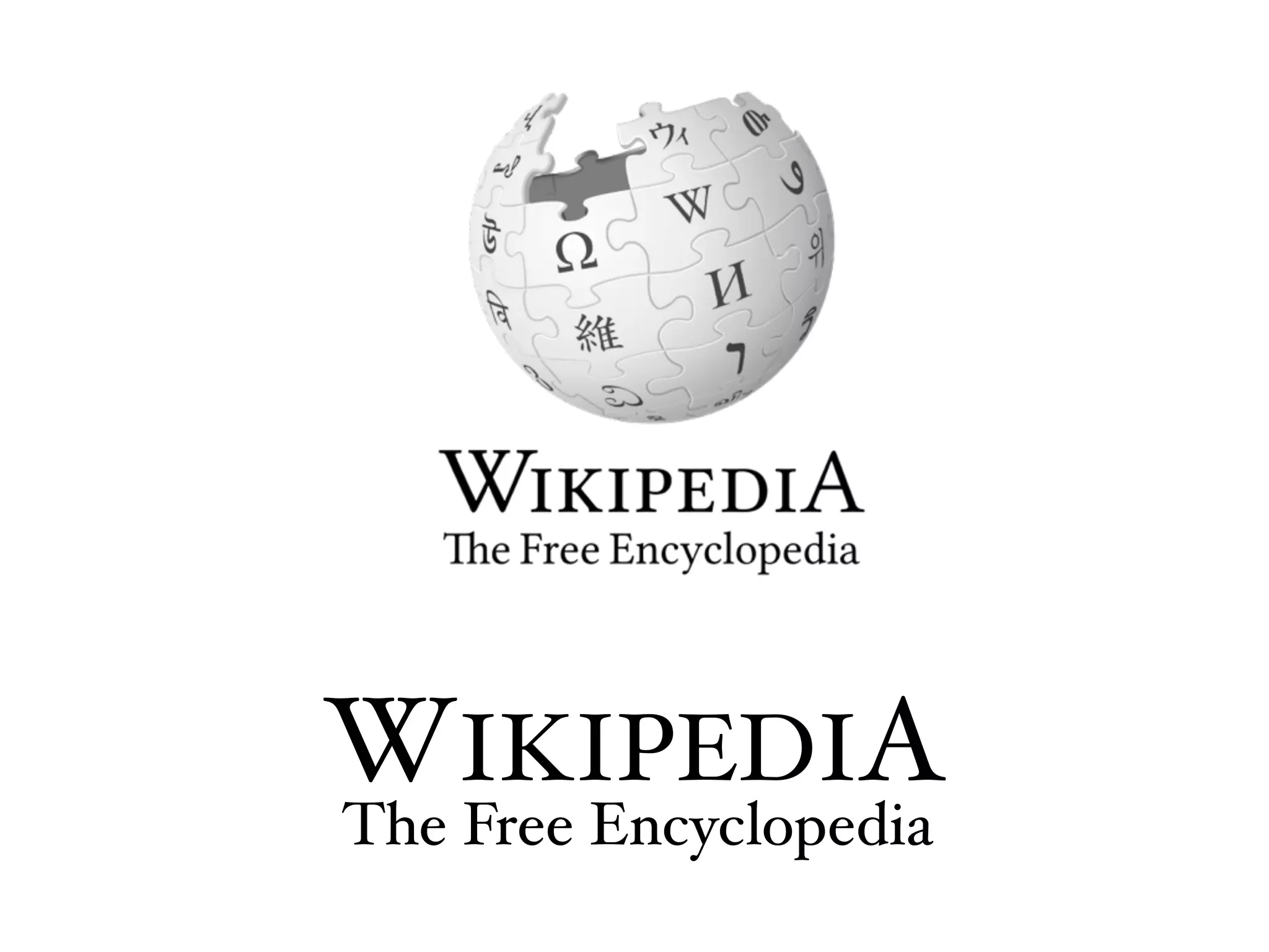WIKIPEDIA
The Free Encyclopedia
 