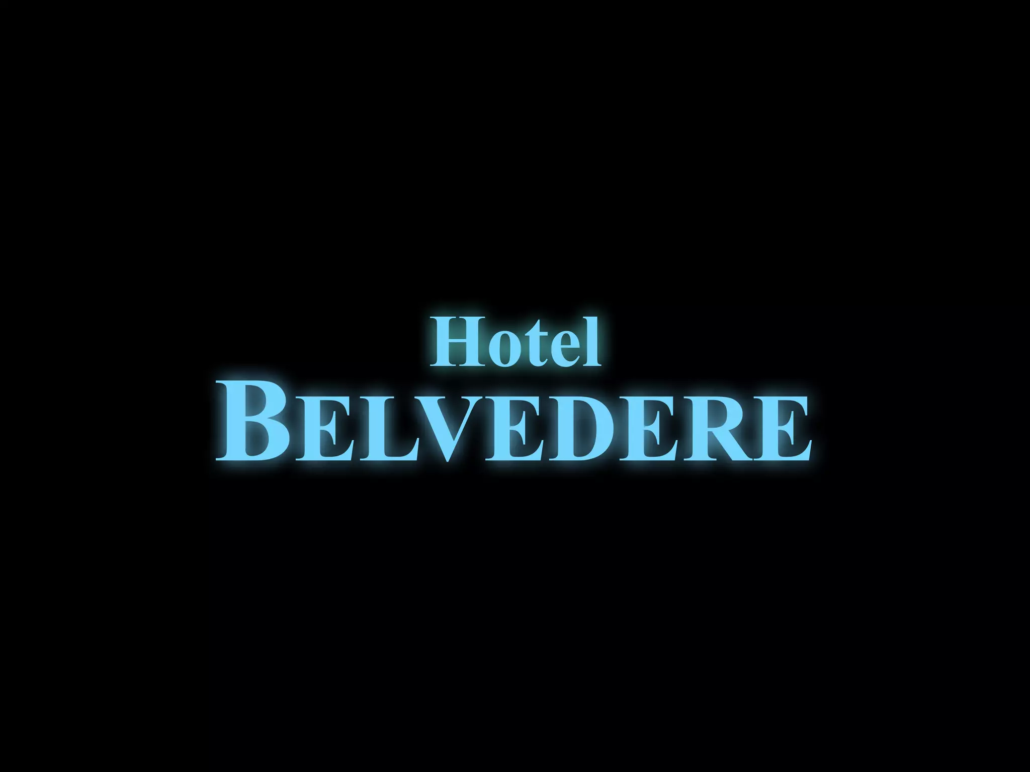 BELVEDERE
Hotel
 