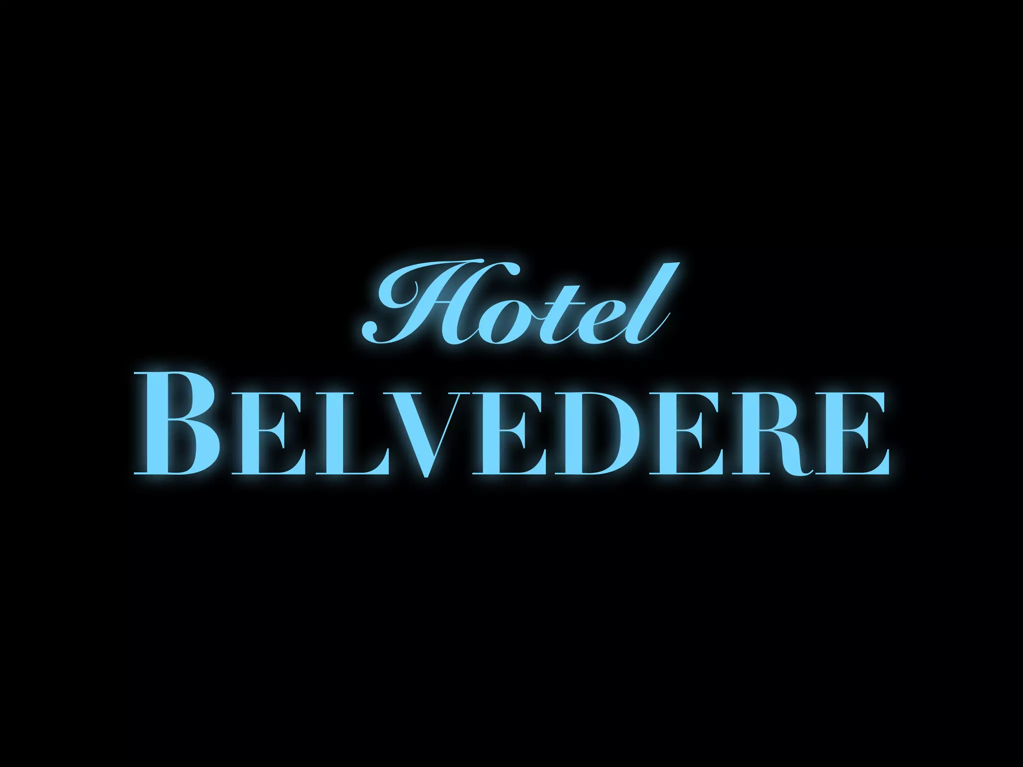 BELVEDERE
Hotel
 