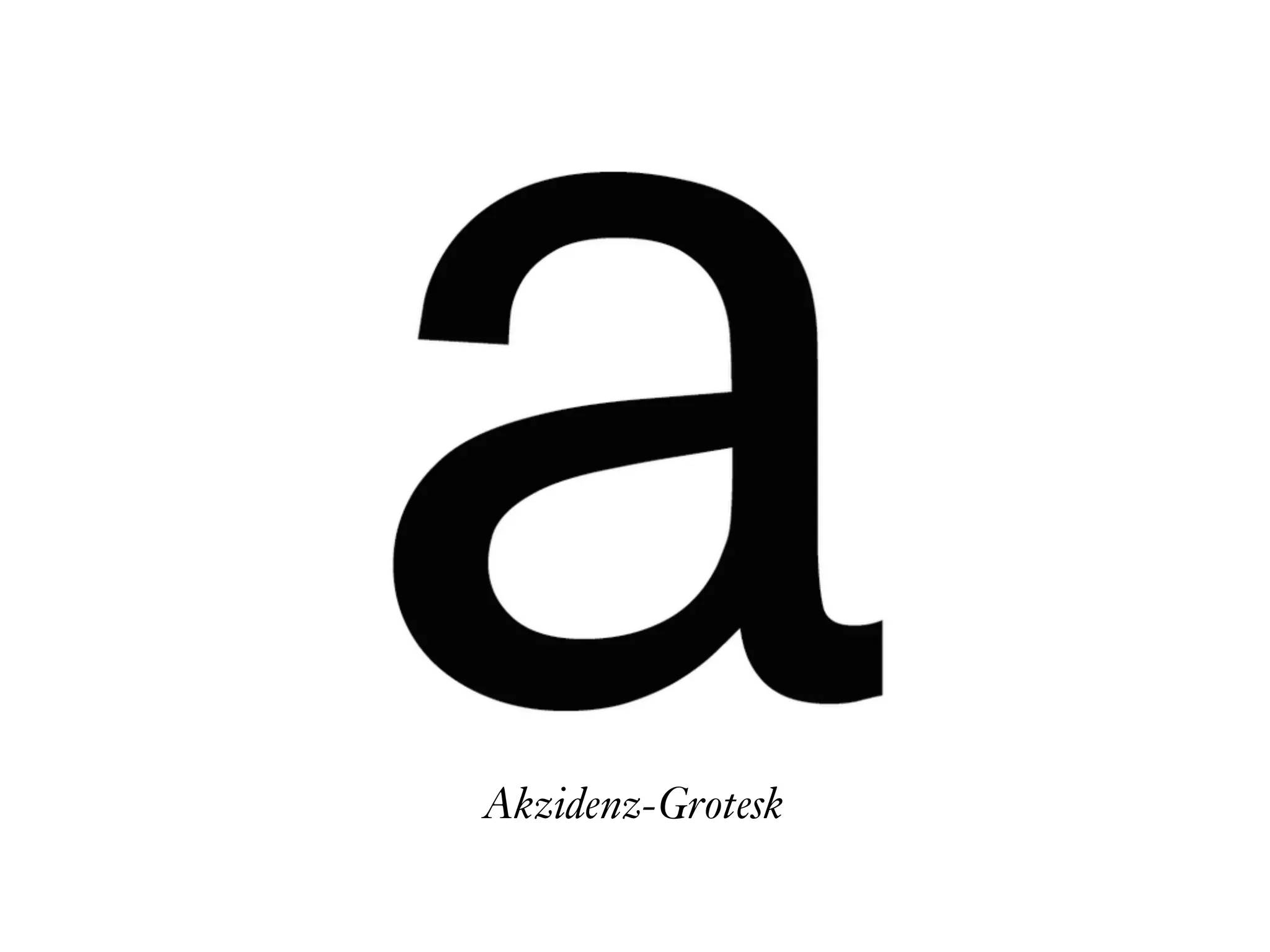 Akzidenz-Grotesk
 