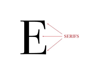 E SERIFS
 