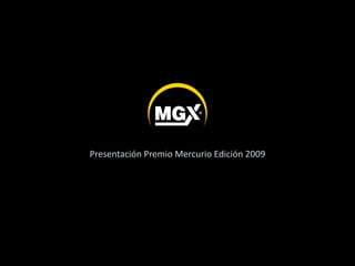 Presentación Premio Mercurio Edición 2009 