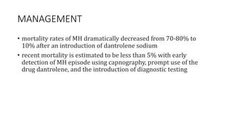 malignant hyperthermia anaesthesia point of view | PPTX