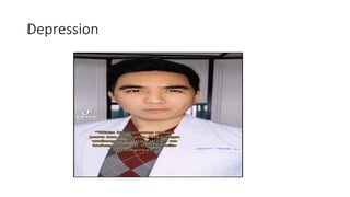 Depression
 