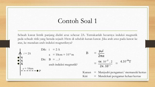 Contoh Soal Induksi Magnetik Pada Kawat Melingkar - Contoh Soal Terbaru