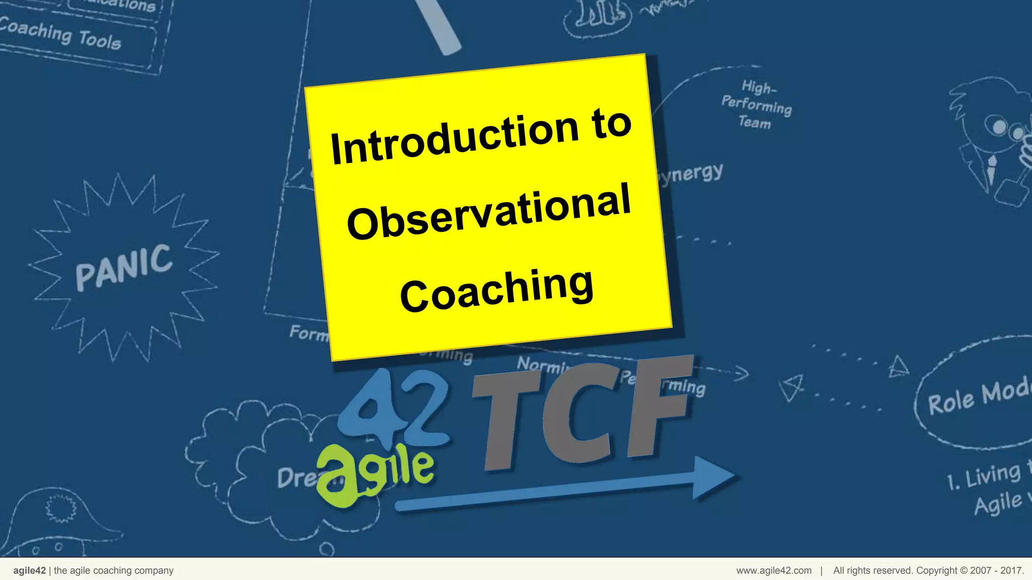 agile42 | the agile coaching company www.agile42.com | All rights reserved. Copyright © 2007 - 2017.
 