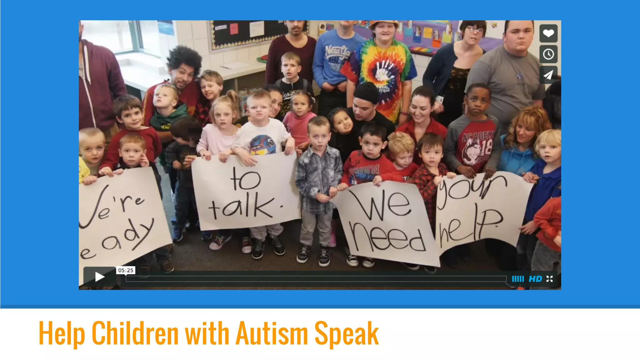 Help Children with Autism Speak
 
