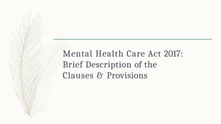 Form Mhca 01.pdf MHCA-CONCEPTUAL OVERVIEW of mental health | PPTX