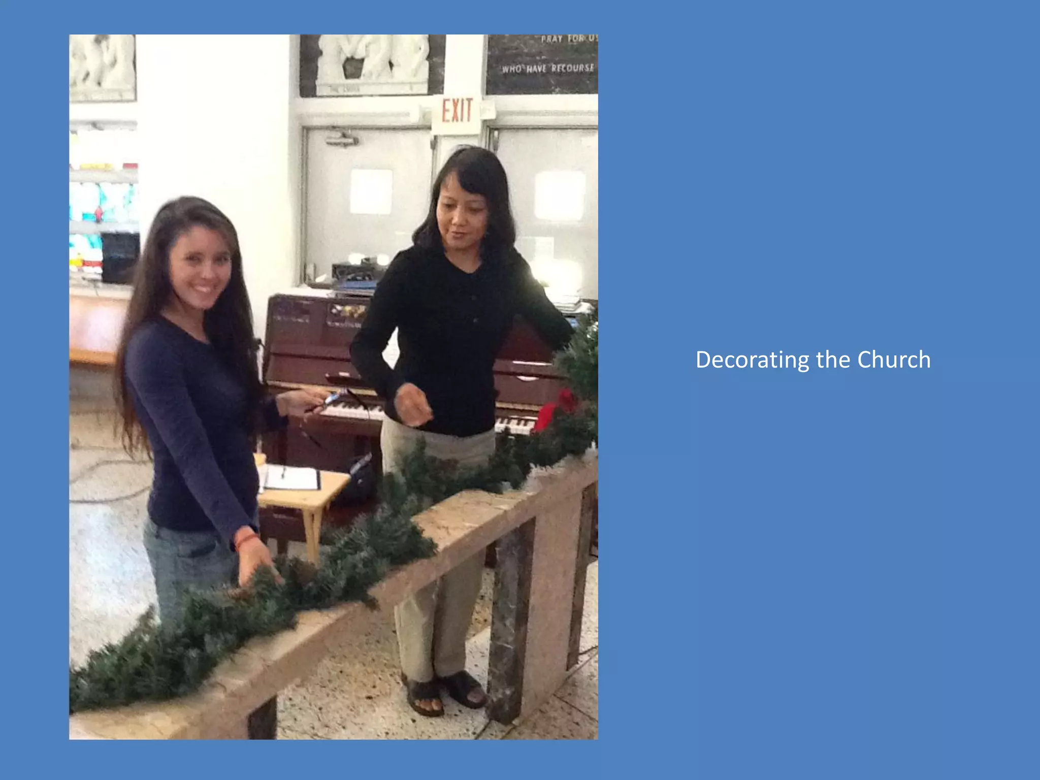 Decorating the Church
 