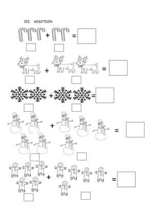 III. ADDITION
+ =
+ =
+ =
+
=
+ =
 