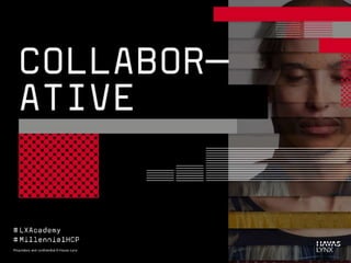 Millennial Healthcare Professionals - mHCPs