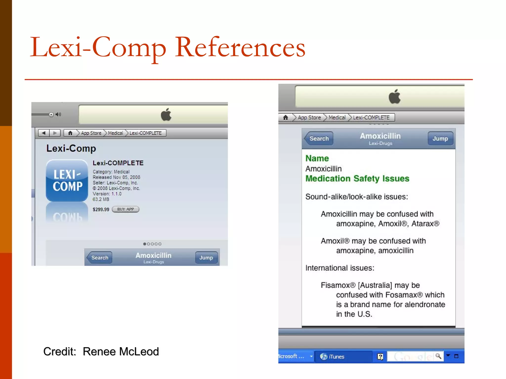 Lexi-Comp References




Credit: Renee McLeod
 