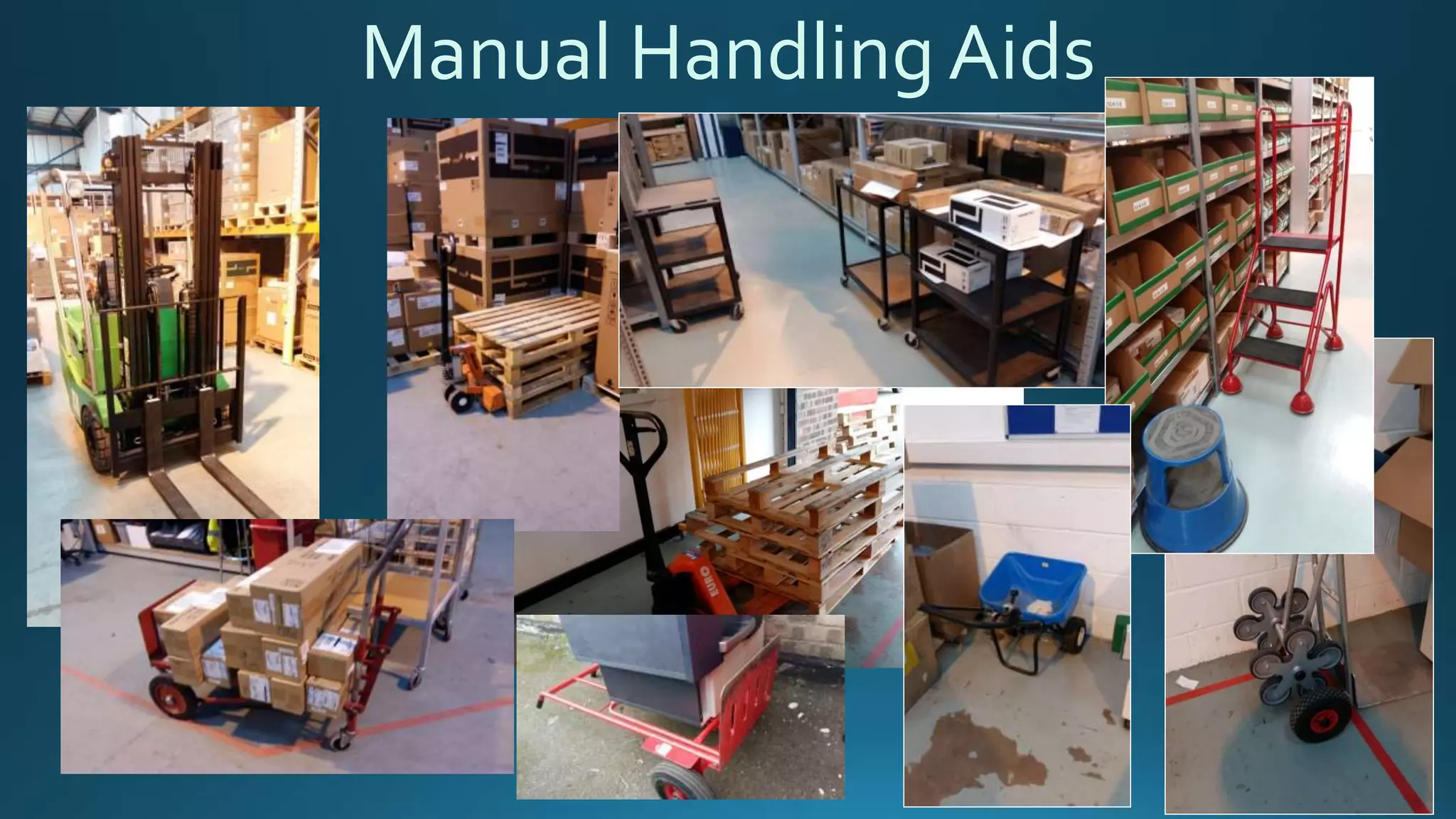 Manual Handling Aids
 