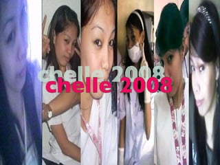 chelle 2008 