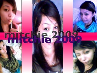 mitchie 2009 