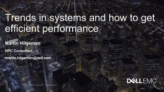 Trends in Systems and How to Get Efficient Performance | PDF