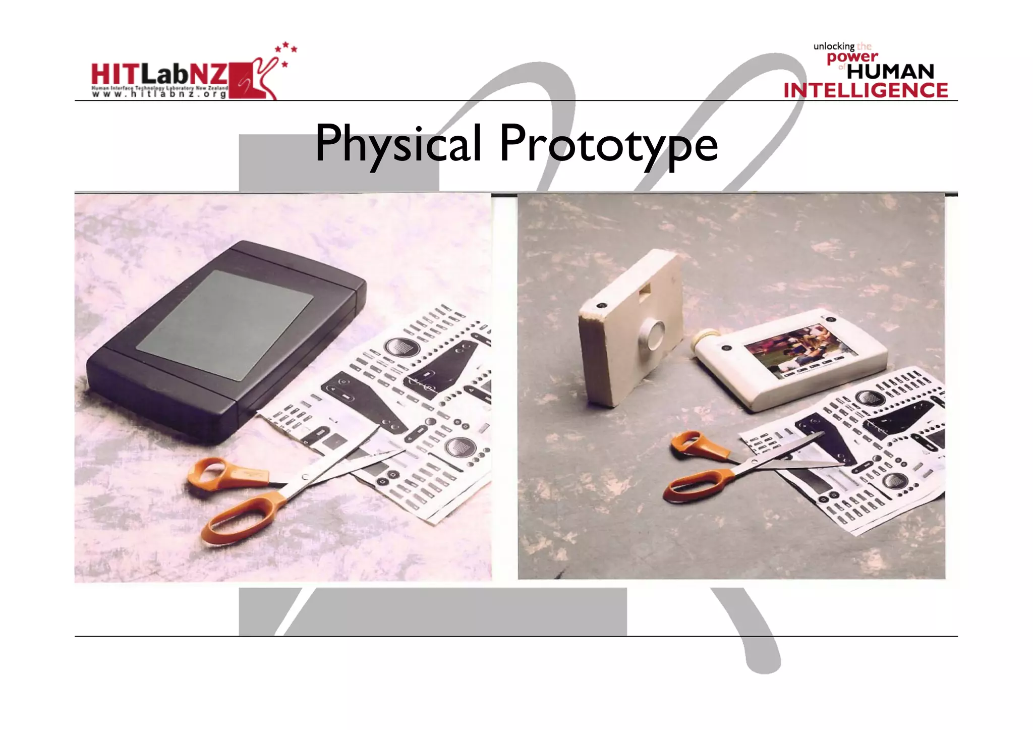Physical Prototype
 