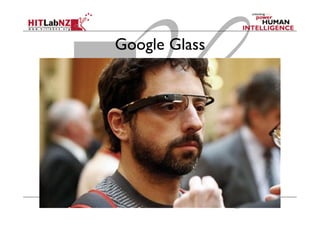Google Glass
 