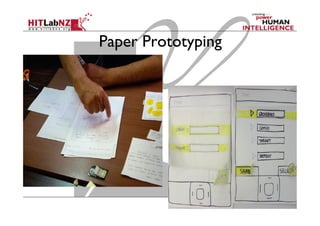 Paper Prototyping
 