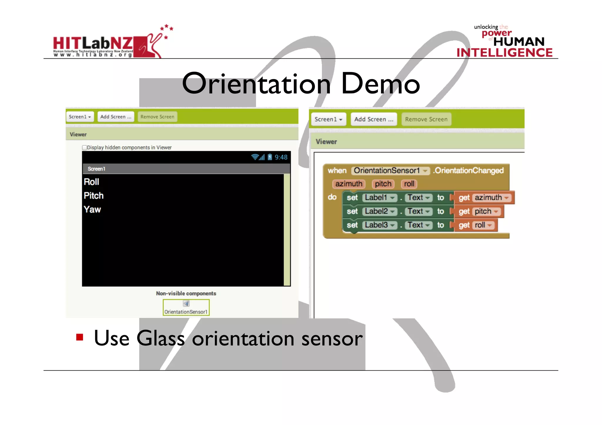 Orientation Demo
  Use Glass orientation sensor
 