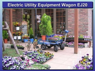 Electric Utility Equipment Wagon EJ20 