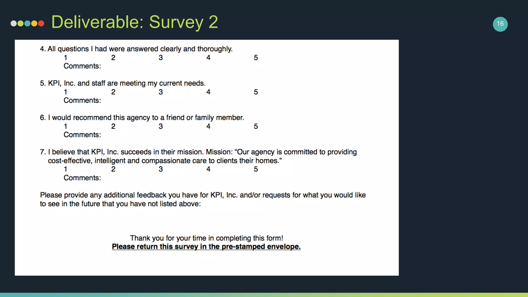 Deliverable: Survey 2 16
 