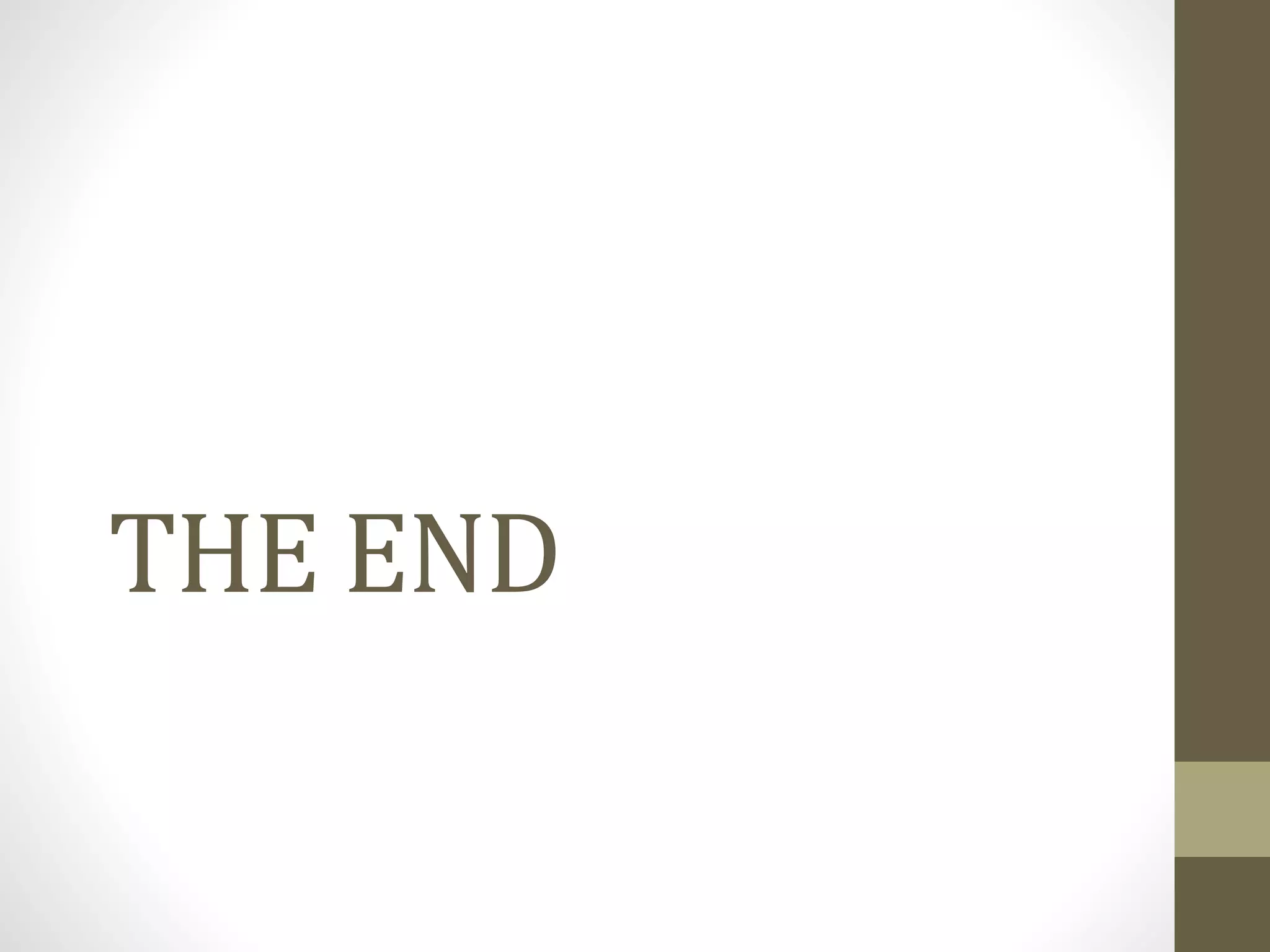 THE END
 