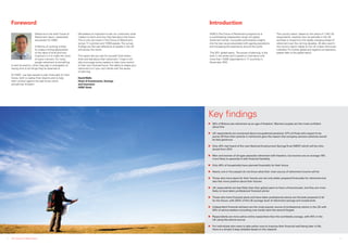 Foreword Introduction
HSBC’sThe Future of Retirement programme is
a world-leading independent study into global
retirement trends. It provides authoritative insights
into the key issues associated with ageing populations
and increasing life expectancy around the world.
The 2011 global report, The power of planning, is the
sixth in the series and is based on interviews with
more than 17,000 respondents in 17 countries in
December 2010.
This country report, based on the views of 1,042 UK
respondents, explores how households in the UK
are likely to respond to the rapidly changing shape of
retirement over the coming decades. All data used in
this country report relates to the UK unless otherwise
indicated. For further global and regional comparisons,
please refer to the global report.
Welcome to the sixth Future of
Retirement report, researched
exclusively for HSBC.
A lifetime of working is likely
to create a strong appreciation
of the value of time and how
important it is to make the most
of every moment. For many
people retirement is something
to look forward to, which they plan in anticipation of
having time to do things they’ve dreamed of.
At HSBC, we help people to plan financially for their
future, both to realise their dreams and to help
them protect against the bad times which
sometimes threaten.
We believe it’s important to ask our customers what
matters to them and how they feel about the future.
This is why we invest inThe Future of Retirement,
across 17 countries and 17,000 people.The survey
findings are the real reflections of people in the UK
and across the world.
This report lets you see for yourself what others
think and feel about their retirement. I hope it will
also encourage some readers to take more control
of their own financial future.The ability to shape your
retirement is in your own hands with the power
of planning.
DavidWells
Head of Investments, Savings
and Insurance
HSBC Bank
The Future of Retirement2 3
„„ 56% of Britons see retirement as an age of freedom. Married couples are the most confident
about this
„„ UK respondents are concerned about occupational pensions: 57% of those who expect to be
worse off than their parents in retirement gave the reason that company pension schemes would
be less generous
„„ Only 42% had heard of the new National Employment SavingsTrust (NEST) which will be intro-
duced from 2012
„„ Men and women of all ages associate retirement with freedom, but women are on average 18%
more likely to associate it with financial hardship
„„ Only 40% of households have planned financially for their future
„„ Nearly one in five people do not know what their main source of retirement income will be
„„ Those who have plans for their futures are not only better prepared financially for retirement but
also feel more positive about their futures
„„ UK respondents are less likely than their global peers to have a financial plan, but they are more
likely to have taken professional financial advice
„„ Those who have financial plans and have taken professional advice are the best prepared of all
for the future, with 250% of the UK average level of retirement savings and investments
„„ Independent financial advisers are the most popular source of professional advice in the UK with
59% of advice-seekers consulting one; banks were the second-largest
„„ Respondents are more active online researchers than the worldwide average, with 45% in the
UK using this advice source
„„ For individuals who want to take action now to improve their financial well-being later in life,
there is a simple 5-step checklist based on the research
Key findings
 