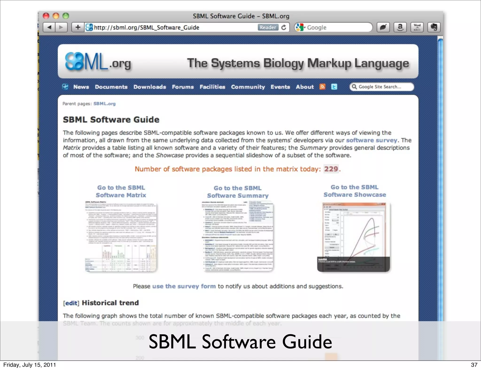 SBML Software Guide
Friday, July 15, 2011                         37
 