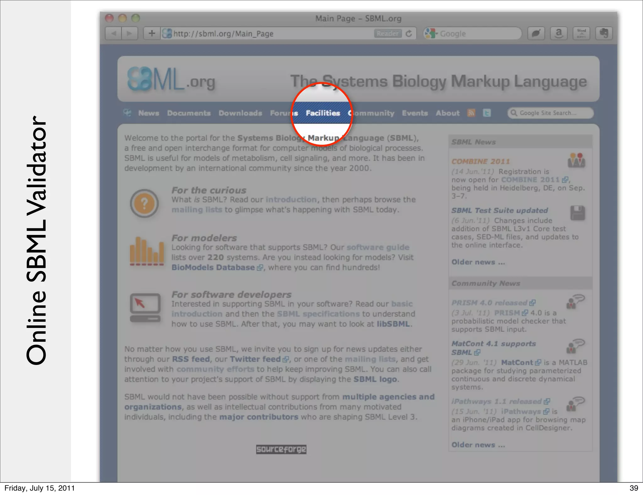 Online SBML Validator




Friday, July 15, 2011       39
 