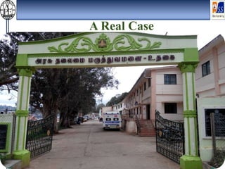 A Real Case
 