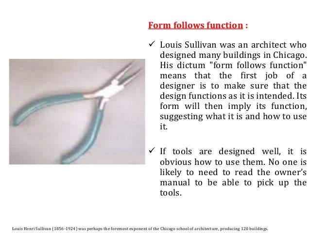 mi 291 chapter 6 aethetics in engineering design 1 what does form follows function mean