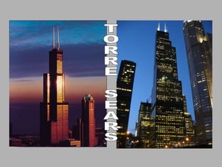 TORRE SEARS 