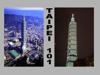 TAIPEI 101 