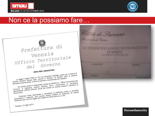 Non ce la possiamo fare…
 